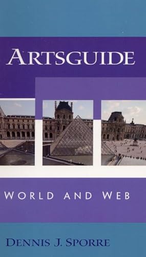9780130893055: Artsguide: World and Web : A Guide to the Arts on the Internet and in the World