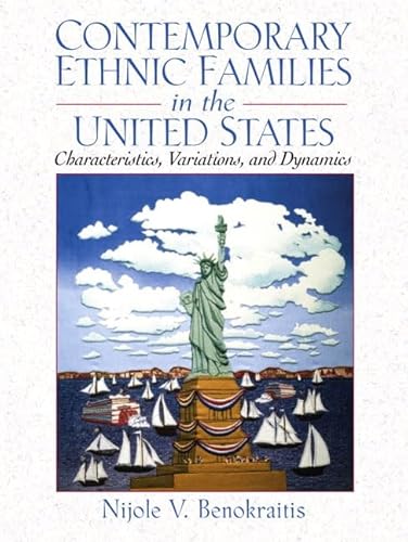 Imagen de archivo de Contemporary Ethnic Families in the United States: Characteristics, Variations, and Dynamics a la venta por More Than Words