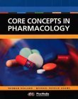 9780130893291: Core Concepts in Pharmacology