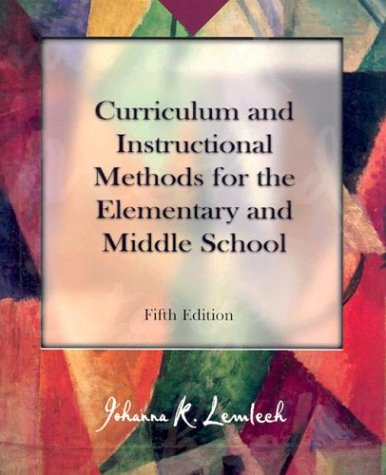 Imagen de archivo de Curriculum and Instructional Methods for the Elementary and Middle School a la venta por Better World Books