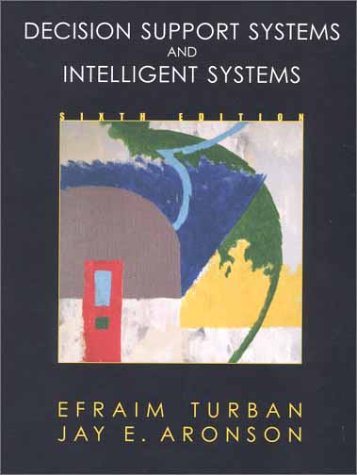 Imagen de archivo de Decision Support Systems and Intelligent Systems (6th Edition) a la venta por Wonder Book