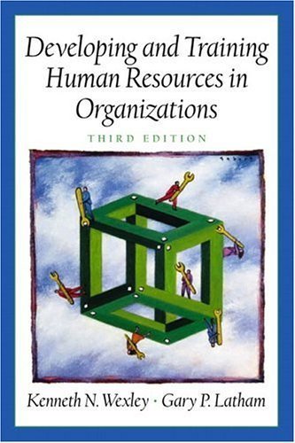 9780130894977: Developing and Training Human Resources in Organizations (Prenticee Hall Series in Human Resources) (3rd Edition)