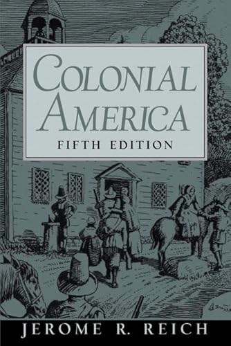 Colonial America (9780130895653) by Reich, Jerome