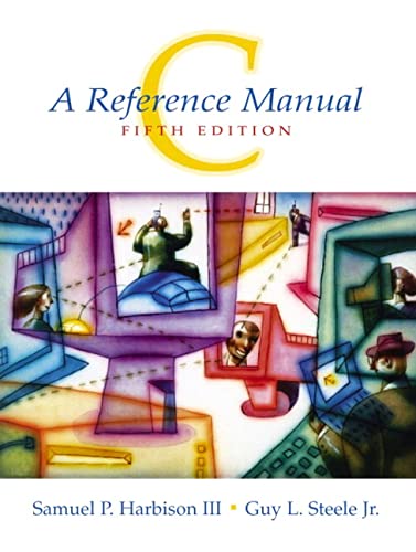 Stock image for C: A Reference Manual, 5th Edition for sale by Goodwill