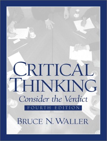 Imagen de archivo de Critical Thinking : Consider the Verdict a la venta por Better World Books