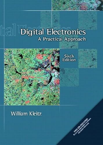 9780130896292: Digital Electronics: A Practical Approach (6th Edition)