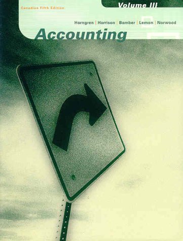 Beispielbild fr Accounting: Volume III (Chapters 19-26), Canadian Edition (5th Edition) zum Verkauf von Green Street Books
