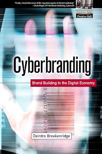 Beispielbild fr Cyberbranding: Brand Building in the Digital Economy zum Verkauf von BookHolders