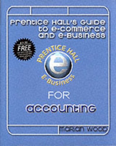 Stock image for Prentice Hall's Guide to E-Commerce and E-Business for Accounting for sale by Wonder Book