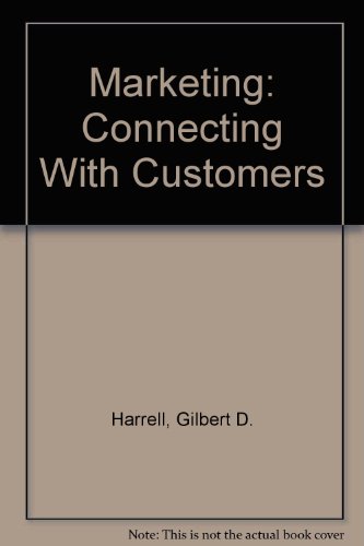 9780130900982: Marketing: Connecting With Customers