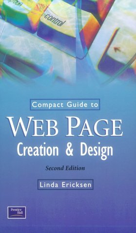 Beispielbild fr Compact Guide to Web Page Creation and Design zum Verkauf von Wonder Book