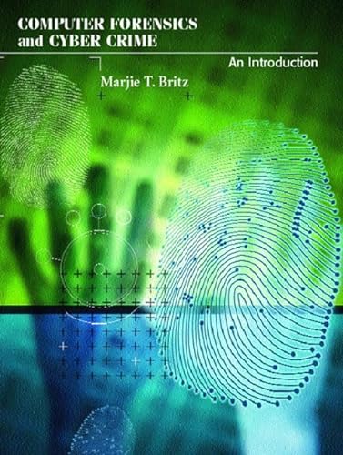 9780130907585: Computer Forensics and Cyber Crime: An Introduction