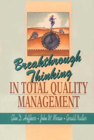 Beispielbild fr Breakthrough Thinking in Total Quality Management zum Verkauf von Wonder Book