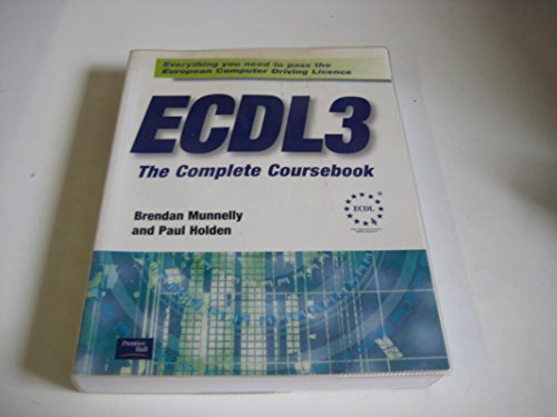 Stock image for ECDL: The Complete Coursebook (Windows 95/98 + Office 97) for sale by WorldofBooks