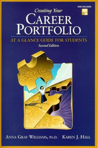 Beispielbild fr Creating Your Career Portfolio: At a Glance Guide for Students (2nd Edition) zum Verkauf von POQUETTE'S BOOKS