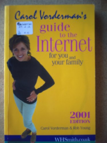 Stock image for CAROL VORDERMAN\'S GUIDE TO THE INTERNET for sale by Goldstone Books
