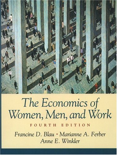 Beispielbild für The Economics of Women, Men, and Work (4th Edition) zum Verkauf von SecondSale