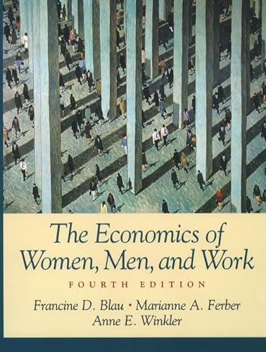 Stock image for The Economics of Women, Men, and Work (4th Edition) for sale by SecondSale