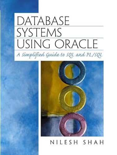 9780130909336: Database Systems Using Oracle: A Simplified Guide to SQL and PL/SQL