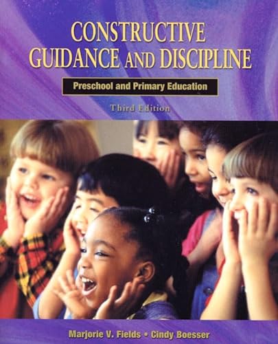 Beispielbild fr Constructive Guidance and Discipline: Preschool and Primary Education zum Verkauf von ThriftBooks-Dallas
