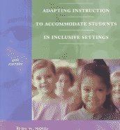 9780130910684: Adapting Instruction to Accommodate Students in Inclusive Settings