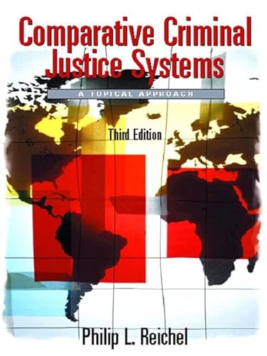 Stock image for Comparative Criminal Justice Systems: A Topical Approach (3rd Edition) for sale by Wonder Book