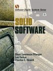 9780130912985: Solid Software (Software Quality Institute Series)