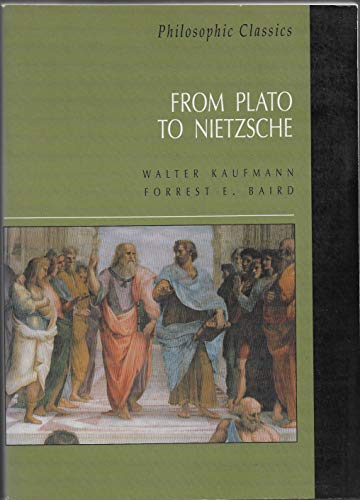 Beispielbild fr Philosophic Classics : From Plato to Nietzsche zum Verkauf von Better World Books