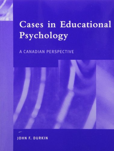 Cases in Educational Psychology A Canadian Perspective