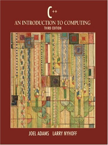 9780130914262: C++: An Introduction to Computing