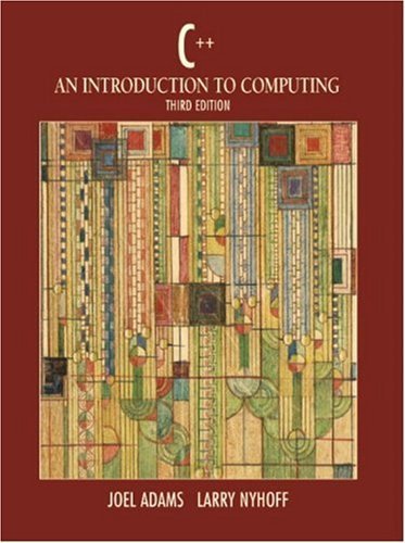 Stock image for C++: An Introduction to Computing for sale by SecondSale