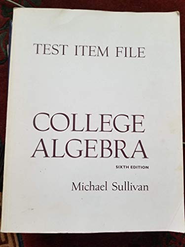 9780130914620: Test Item File (College Algebra)