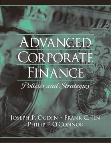 Beispielbild fr Advanced Corporate Finance: Policies and Strategies zum Verkauf von BookHolders