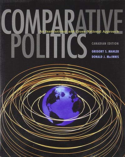 9780130915696: Comparative Politics: An Institutional and Cross-National Approach, Canadian Edition