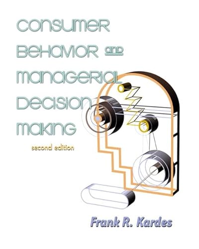 Imagen de archivo de Consumer Behavior and Managerial Decision Making a la venta por Austin Goodwill 1101