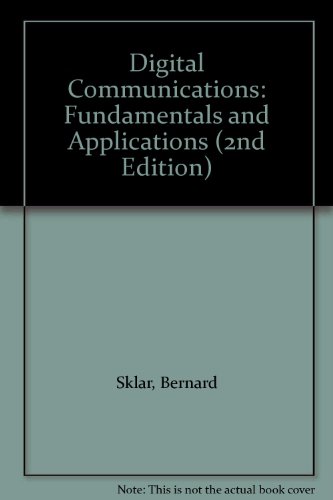 9780130917225: Digital Communications Fundamentals and Applications 2nd Edition