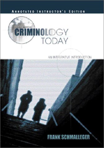 Beispielbild fr Criminology Today: An Integrative Introduction (3rd Edition) zum Verkauf von BookHolders