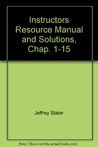 9780130918116: Instructors Resource Manual and Solutions, Chap. 1-15