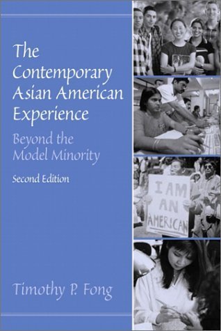 Imagen de archivo de The Contemporary Asian American Experience : Beyond the Model Minority a la venta por Second  Site Books