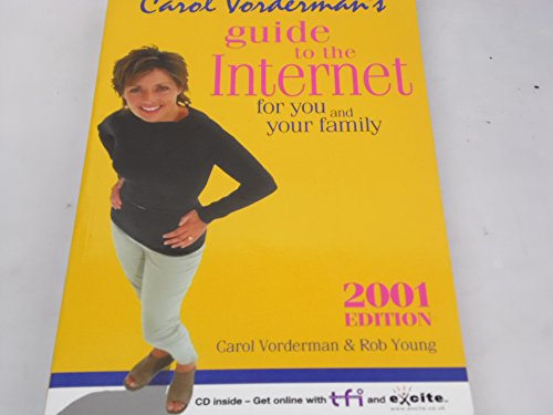 Stock image for Carol Vorderman's Guide to the Internet 2001 TFI for sale by AwesomeBooks