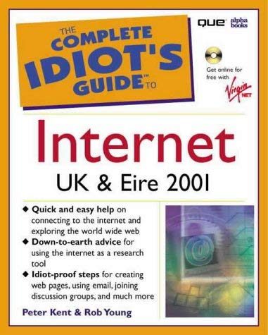 Beispielbild fr The Complete Idiots Guide to the Internet: UK 2001 Edition zum Verkauf von Reuseabook