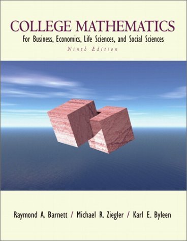 Stock image for College Mathematics for Business, Economics, Life Sciences, and Social Sciences (9th Edition) for sale by Austin Goodwill 1101