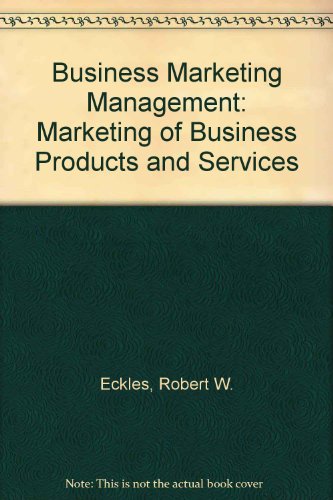 9780130921079: Business Marketing Management: Marketing of Business Products and Services