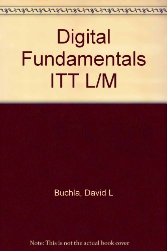 Digital Fundamentals ITT L/M (9780130921765) by David M. Buchla; Jerry V. Cox