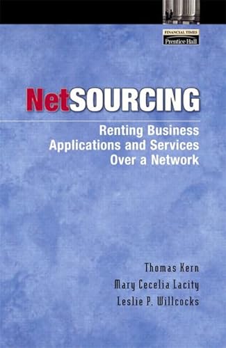 9780130923554: Netsourcing: Renting Business Applications and Services over a Network