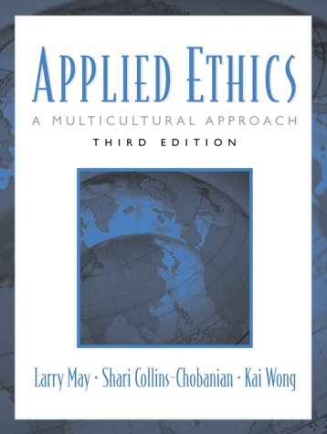 Imagen de archivo de Applied Ethics : A Multicultural Approach a la venta por Better World Books