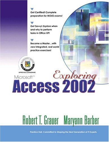 9780130924308: Exploring Microsoft Access 2002 Comprehensive
