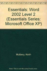 9780130927972: Essentials: Word 2002 Level 2