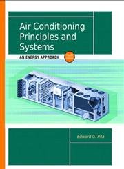 9780130928726: Air Conditioning Principles and Systems: An Energy Approach