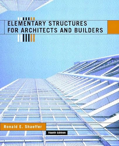 9780130928771: Elementary Structures for Architects and Builders